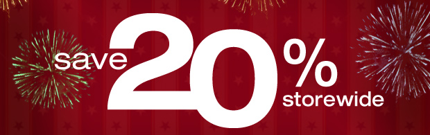 Fourth of July Sale, Save 20% Storewide