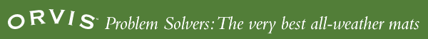 Orvis Problem Solvers: The Very Best All-Weather Mats