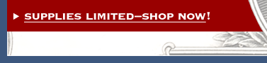 supplies limited-shop now!