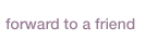 Forward to a Friend