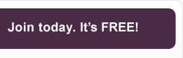 Join Today. It's FREE!
