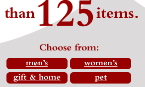 choose from men's, women's, pet, and gift and home