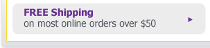 FREE Shipping on most online orders over $50 - DETAILS