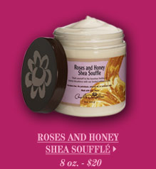 Roses and Honey Shea Souffl
