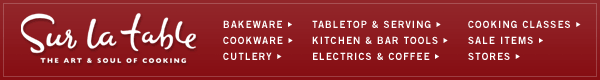Sur La Table - The Art & Soul of Cooking