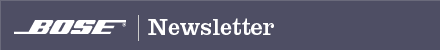 Bose Newsletter Spring 2009