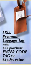Free Premium Luggage Tag with $75 purchase. Enter CODE TAG19