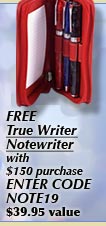 Free True Writer Notewriter with $150 purchase. Enter CODE NOTE19
