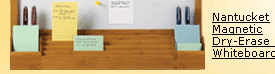 Remember-- Forward to a friend and get 10% off everything at Levenger - Nantucket Dri-Erase Whiteboard