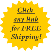 Click any link for FREE Shipping!