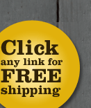 Click any link for FREE shipping