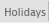 Holidays