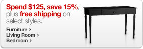 Spend $125, save 15%, plus free shipping on select styles.*
