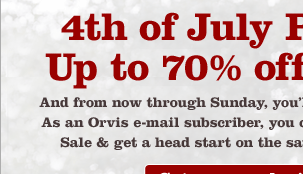 4th of July Private Sale.Up to 70% off 1,300 items.