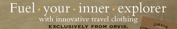 Fuel your inner explorer with innovative travel clothing exclusively from Orvis.