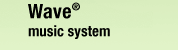 Wave music system