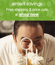 emeril savings Free shipping & price cuts >> shop now