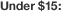 Under $15